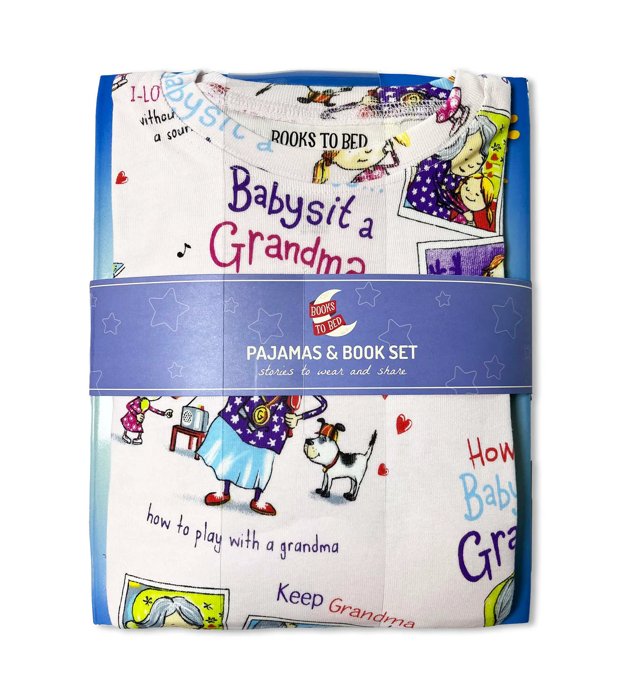 Books to Bed - How To Babysit A Grandma - Flat Pack PJ Set With Book