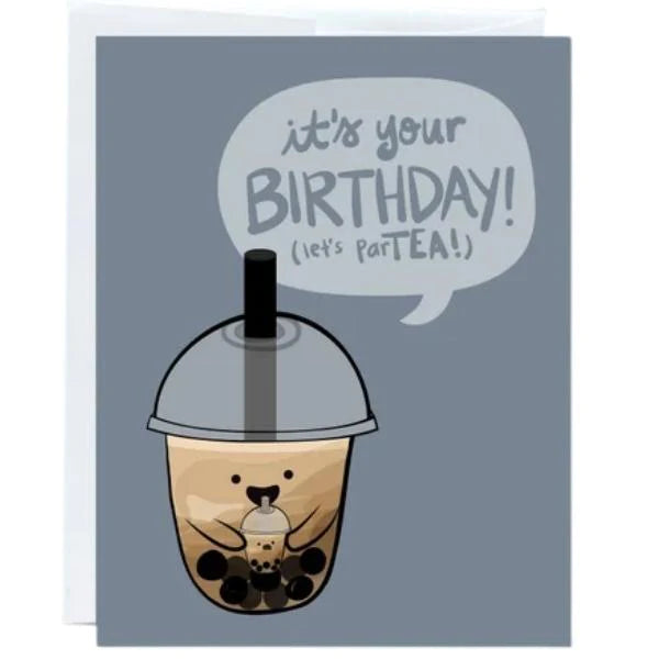 Craftedvan - It's Your Birthday Let's Part-Tea Card