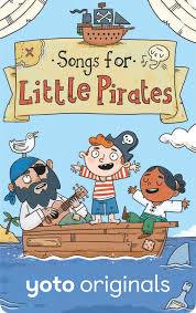 Yoto Card: Songs for Little Pirates – Sea Shanties & Singalongs | Ages 2–7